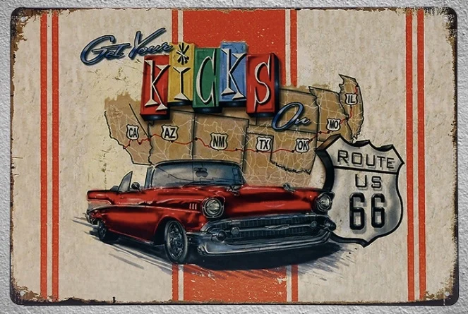 

1 pc Get you kicks route 66 USA car tin Plates Signs wall plaques man cave Decoration vintage Dropshipping Poster metal