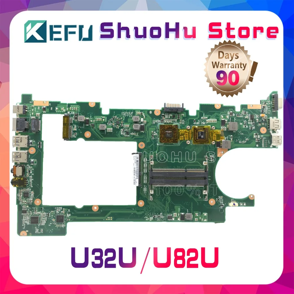 Материнская плата KEFU для ноутбука ASUS U32U U82U X32U протестированная на 100% рабочая