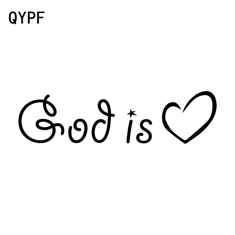 

QYPF 15 см * 3,9 см God Is Love модная виниловая Водонепроницаемая Автомобильная Наклейка черный серебристый автомобильный Стайлинг C15-1706
