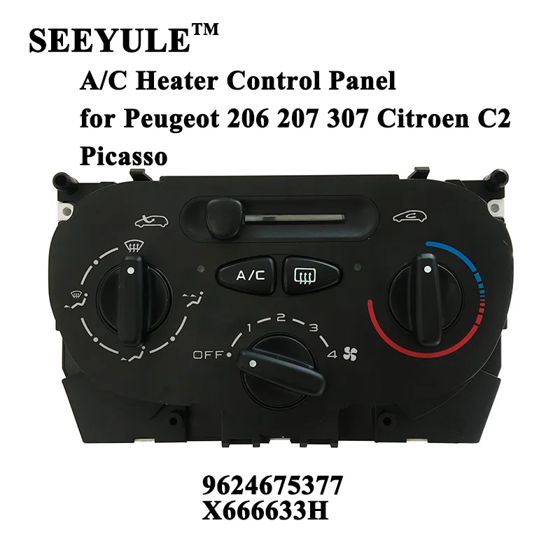 SEEYULE автомобильный A/C Нагреватель панель управления 9624675377 | Управление кондиционером и тепловентилятором -32859606124