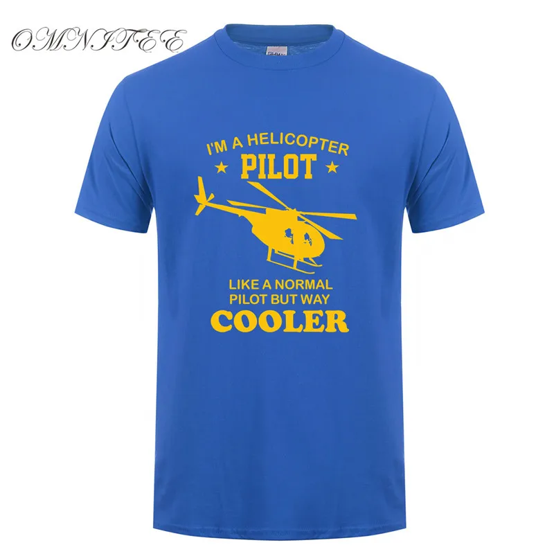 Omnitee, новинка, футболки с надписью I'm a Helicopter Pilot, мужские, забавные, круче, чем обычно, хлопковые, с коротким рукавом, вертолет, футболка, OT-742 - Цвет: as picture