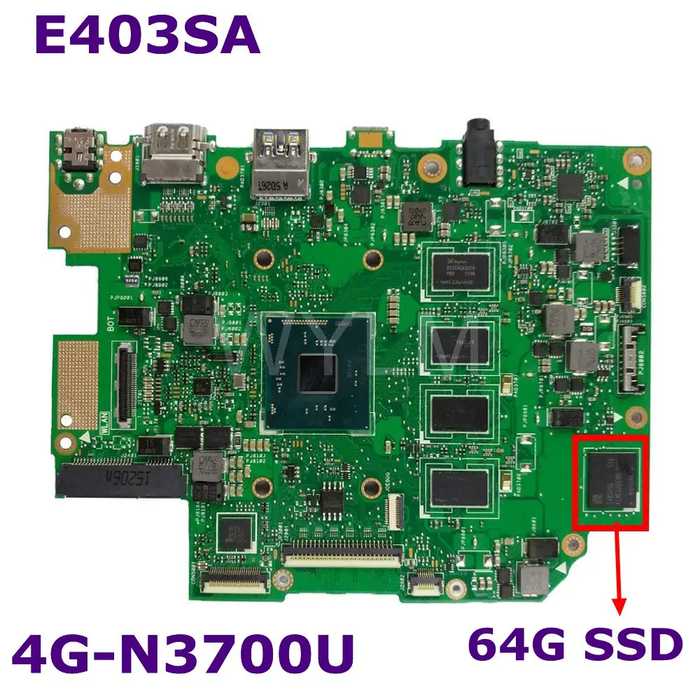 Материнская плата E403SA системная BD._ 4G/N3700U EMMC 64G на плате N3700 процессор 4G памяти SSD