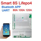 Защитная Плата Smart 8S 80A, 100A, 120A, Lifepo4, литий-железо-фосфатный аккумулятор BMS с балансировкой, Bluetooth, приложение UART 3,2 в * 8