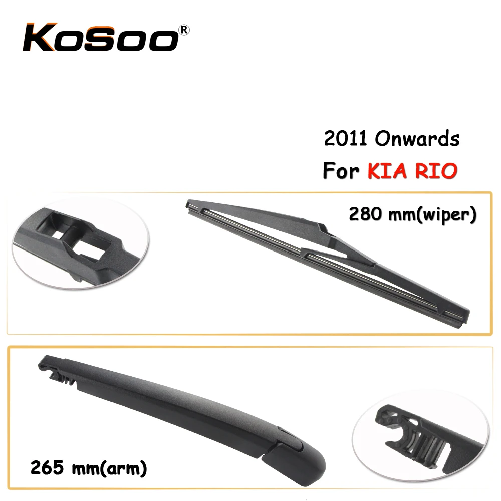 

KOSOO Auto Rear Car Wiper Blade For KIA RIO,280 mm 2011 Onwards Rear Window Windshield Wiper Blades Arm,Car Styling Accessories
