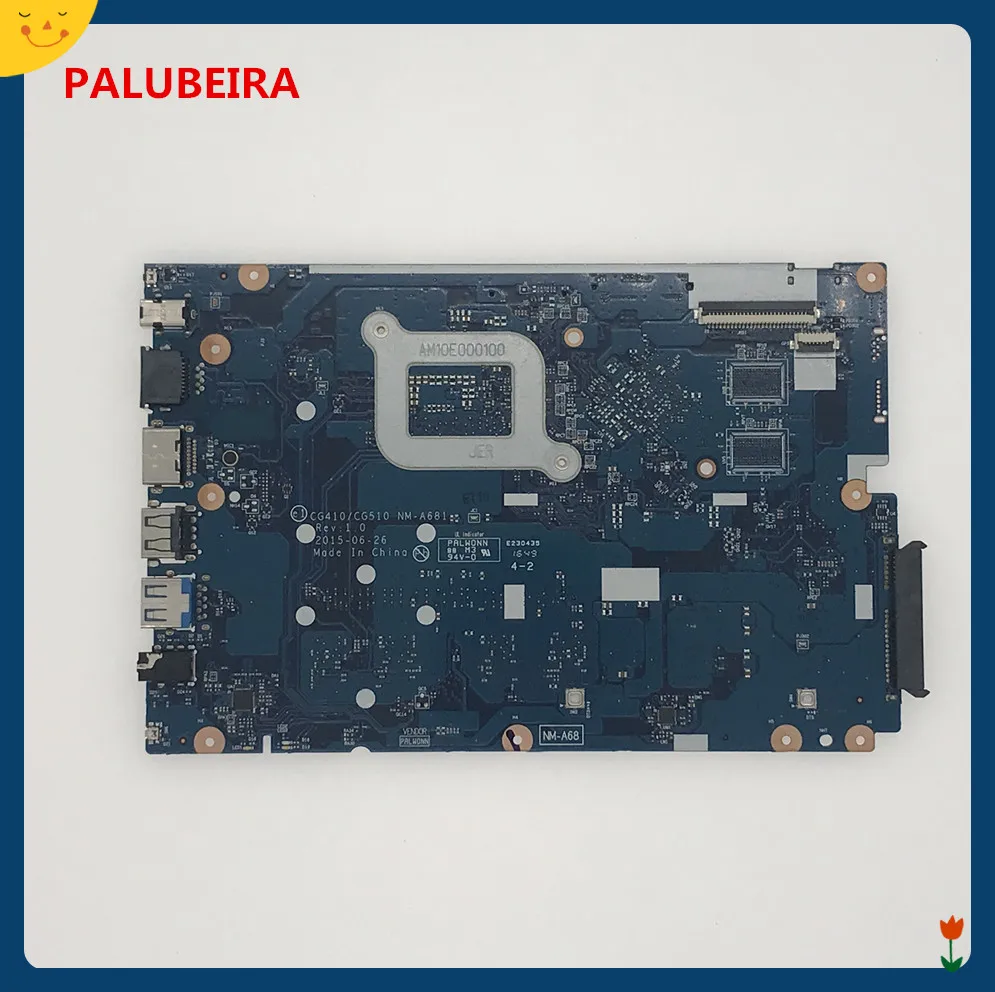 PALUBEIRA CG410/CG510 NM-A681 для lenovo 100-15IBD 100 15IBD CG410/CG510 NM-A681 Материнская плата ноутбука качественных товаров