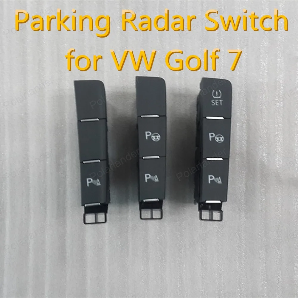 

Polarlander Hot Sale for V/W G/olf 7 5GG927238/B/E 5GG 927 238/B/E Tire Pressure Monitoring Button Parking Radar Switch