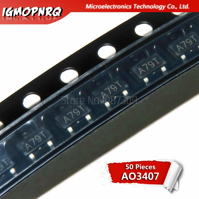 50 шт. AO3400 AO3401 AO3402 AO3404 AO3406 AO3407 AO3415 AO3416 3407 SOT23-3 MOSFET MOSFT P-Ch A79T