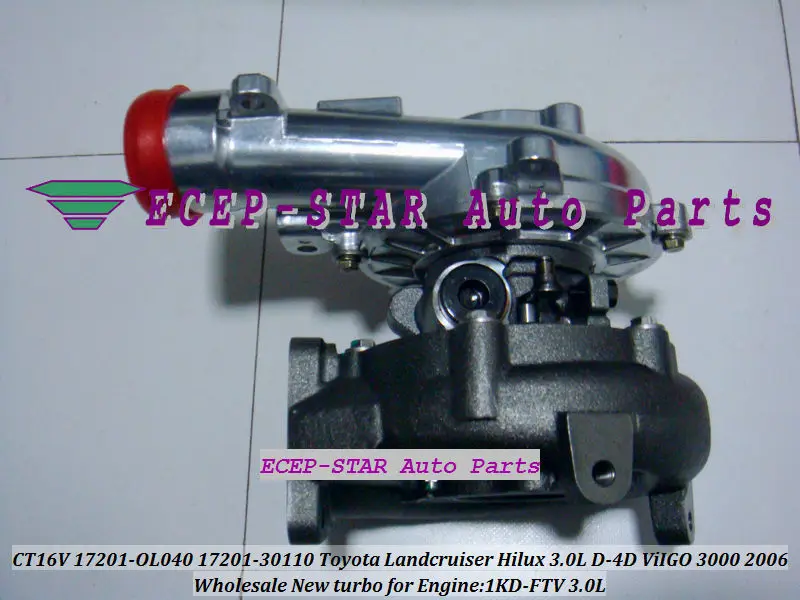 Турбокомпрессор CT16V 17201-OL040 17201-30110 17201-30160 для TOYOTA Hilux Landcruiser D4D 05- ViIGO3000 1KD-FTV л |