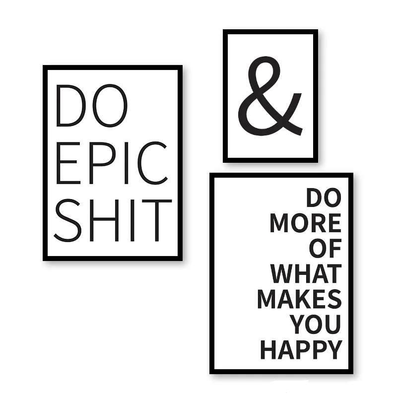 

Poster Do Epic Shit Do More What makes you Happy Quote Wall Art Giclee Print Canvas Painting Pictures Home Decor for Living Room