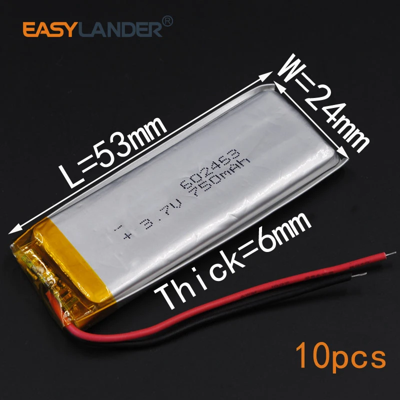 10pcs/Lot 3.7V 750mAh 602453 Rechargeable li Polymer Li-ion Battery For tachograph LED light Toys GPS PDA Bluetooth Speaker - купить по