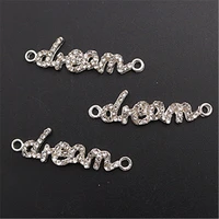 wkoud 6pcs handmade rhinestone silver color letters dream charm fashion bracelet necklace diy metal jewelry alloy connectors