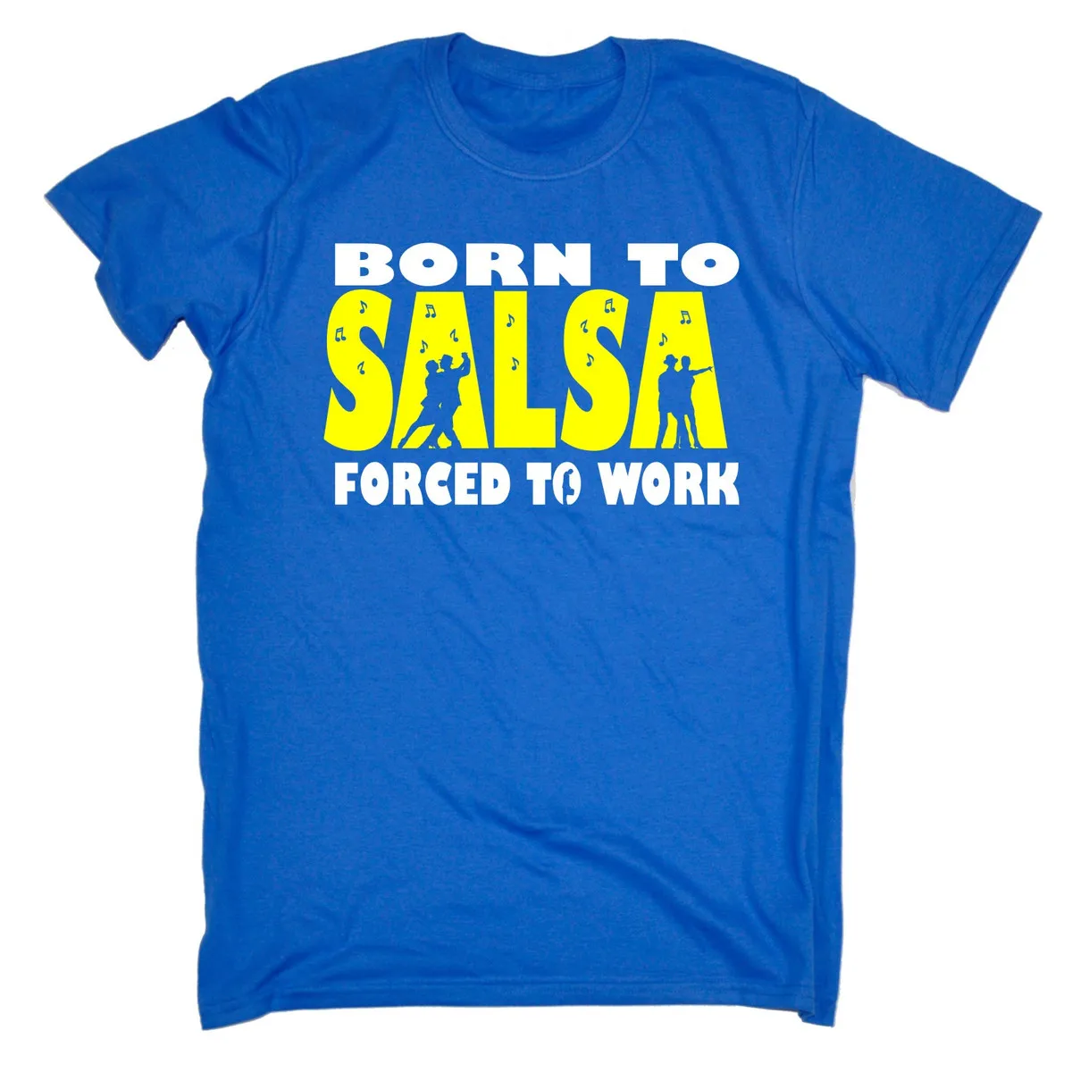 BORN TO SALSA FORCED WORK T-SHIRT Tee Dance Dancing Funny Birthday Gift 123t Summer Style Hip Hop Men T Shirt Tops | Мужская одежда