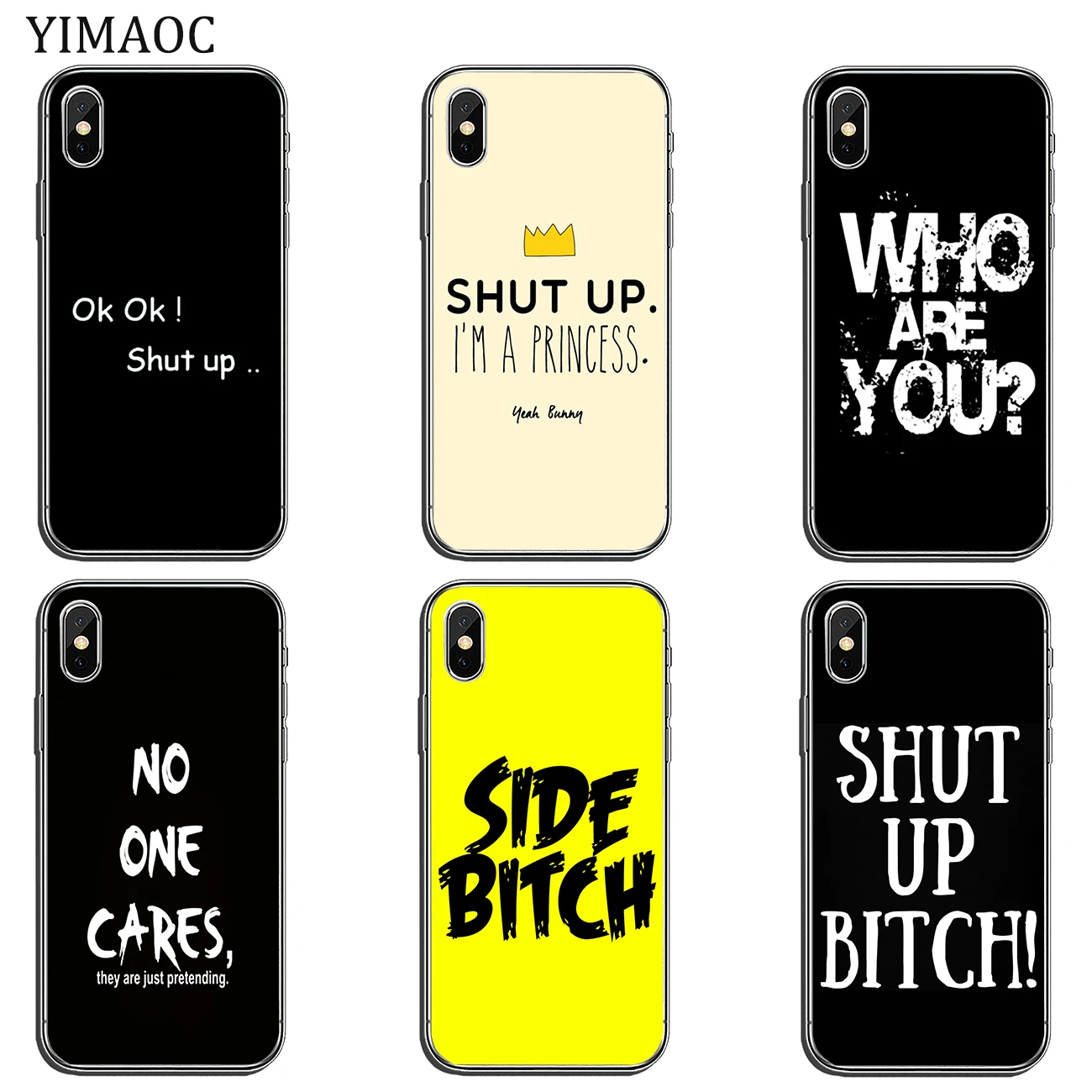YIMAOC Who Cares shut up Bitch Мягкий силиконовый чехол для Apple iPhone 11 Pro X XR XS Max 6 6S 7 8 Plus 5 5S SE 10