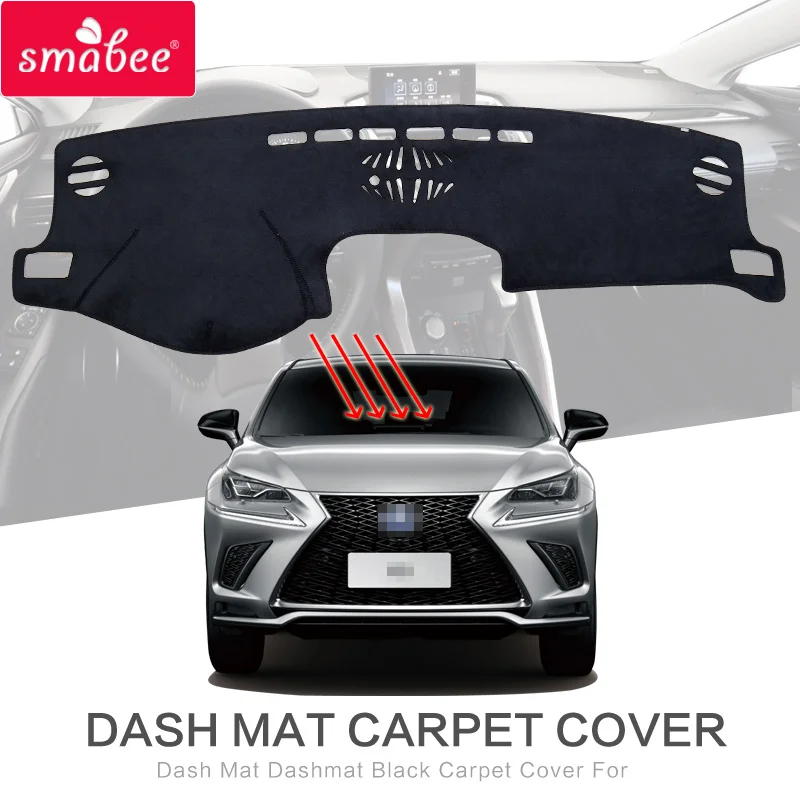 

smabee Dash Mat for LEXUS NX300H NX200T NX200 Accessories Anti-Slip Dashmat Non-Slip Dashboard Pad Black Carpet Protective Cover