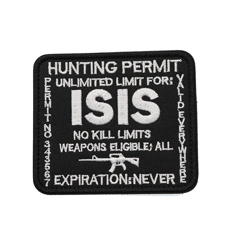 A ISIS Охота PERMIT3D вышитые повязки военные воины силы воин газ значок военный фанат рюкзак для одежды персональный патч - Цвет: A