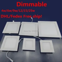 DHL Free shipping 10PCS/lot 4W 6W 9W 12W 15W 25W 110-220V Brightness Adjust Dimmable Ceiling LED Panel Light With Power Adapter