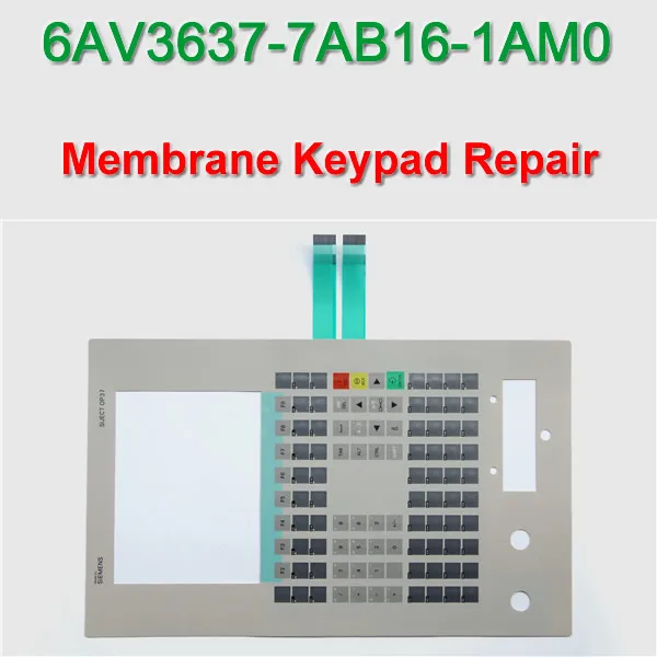 

6AV3637-7AB16-1AM0 OEM SIJECT OP37 мембранная клавиатура для ремонта панели HMI ~ сделайте это самостоятельно, новинка и есть в наличии