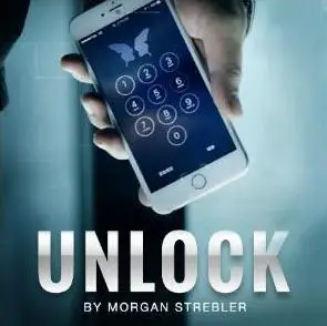 Разблокировка от Morgan Strebler magic tricks