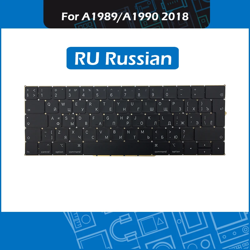 

New RU Laotop 13" 15" Replacement keyboard for Macbook Pro Retina A1989 A1990 Keyboard Russian Layout Mid 2018 MR9Q2 MR932 MR942