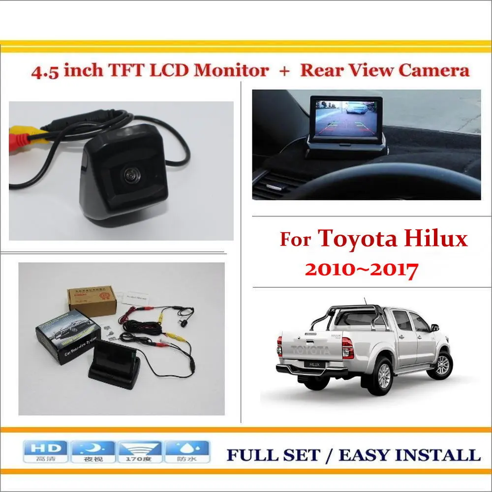 Для Toyota Hilux 2010 ~ 2017 Автомобильная задняя камера заднего вида + цветной ЖК монитор 4 3