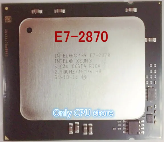 Оригинальный оригинальный процессор Intel Xeon E7 2870 2 4 ГГц 30 Мб 10 ядер 32 нм LGA1567 130