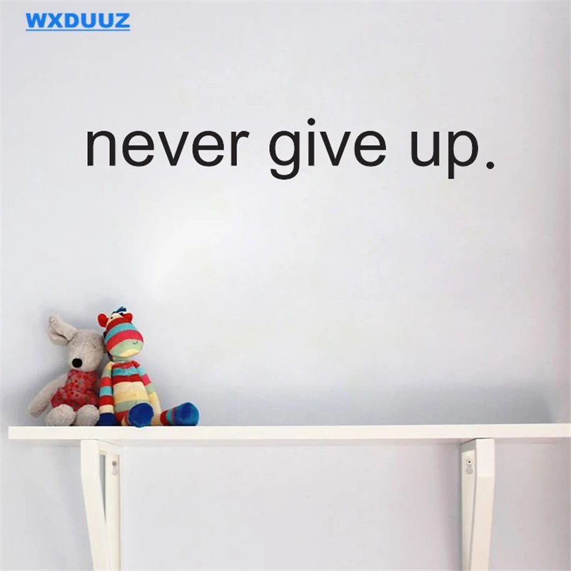 WXDUUZ вдохновляющая наклейка никогда не сдавайся художественная настенная