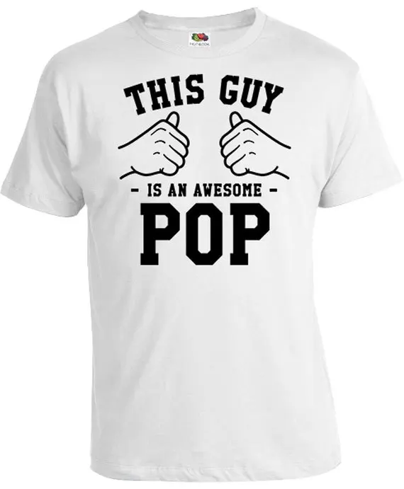 

This Guy Is An Awesome Pop Shirt Daddy T Shirt Grandpa Clothes Dad TShirt Father Clothing Dad Gift Ideas Fathers Day Gift-A573