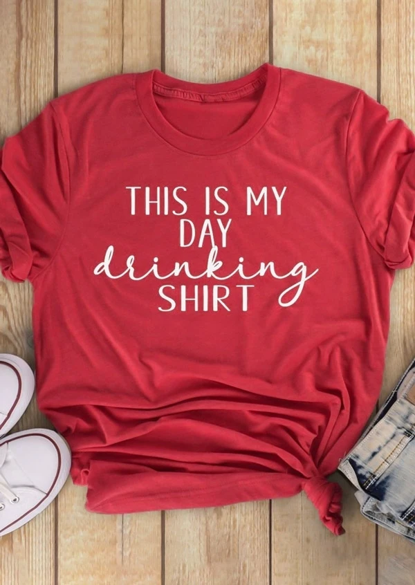 Это мой день Drinking Shirt футболка эстетическое Графические футболки женская одежда