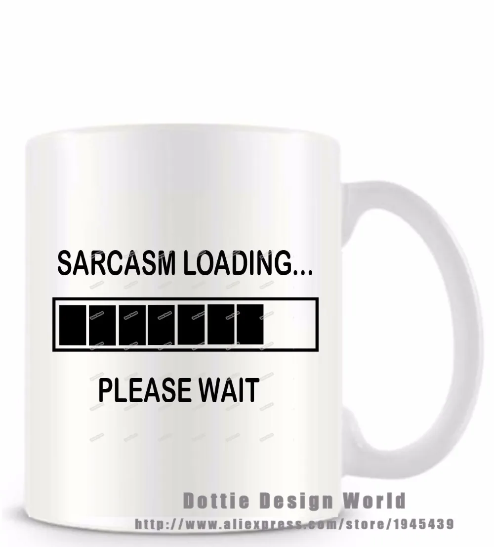DIY 2020 новый кофе чай молоко чашка Sarcasm загрузки ждать Смешные новинки путешествия