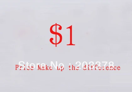 

Additional Pay on Your Order/Price Make up the difference