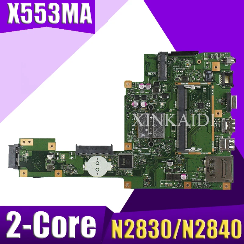 XinKaidi X553MA материнская плата для ноутбука ASUS X553MA X553M A553MA D553M F553MA K553M Тесты оригинальная материнская плата N2830/N2840 2-ядерный