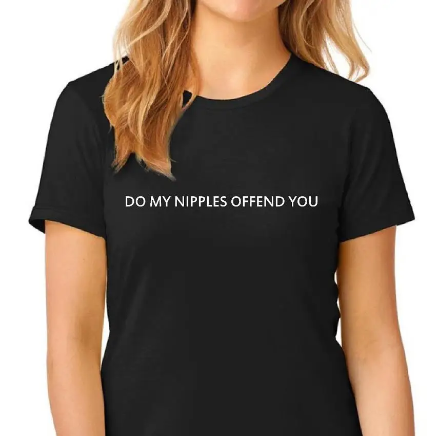 Do my pipps offend you Женская футболка смешные изделия из хлопка футболка леди Юн Девушка Топ тройник 5 цветов Прямая поставка S-612