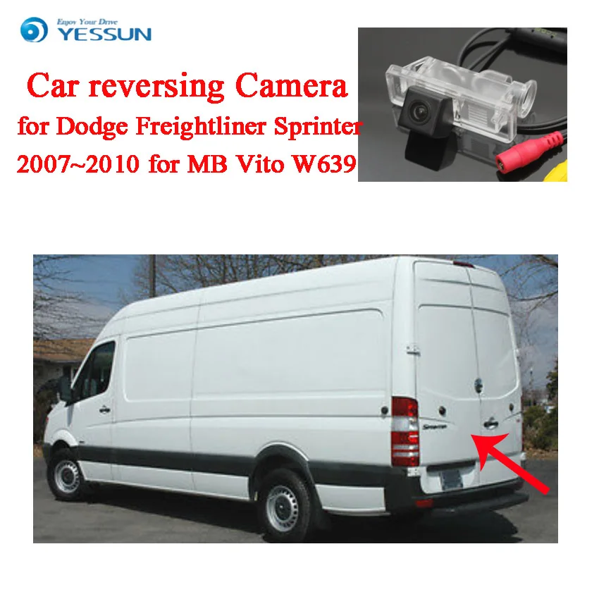 Резервная парковочная камера YESSUN для автомобиля Dodge Freightliner Sprinter 2007 ~ 2010 MB Vito W639