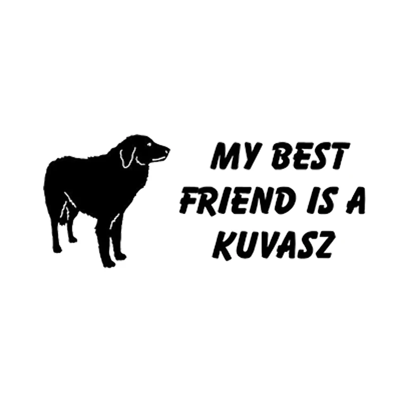 My Best Friend это Kuvasz собака Виниловая пленка для оклеивания автомобилей Грузовик наклейка в виде окна Стикеры