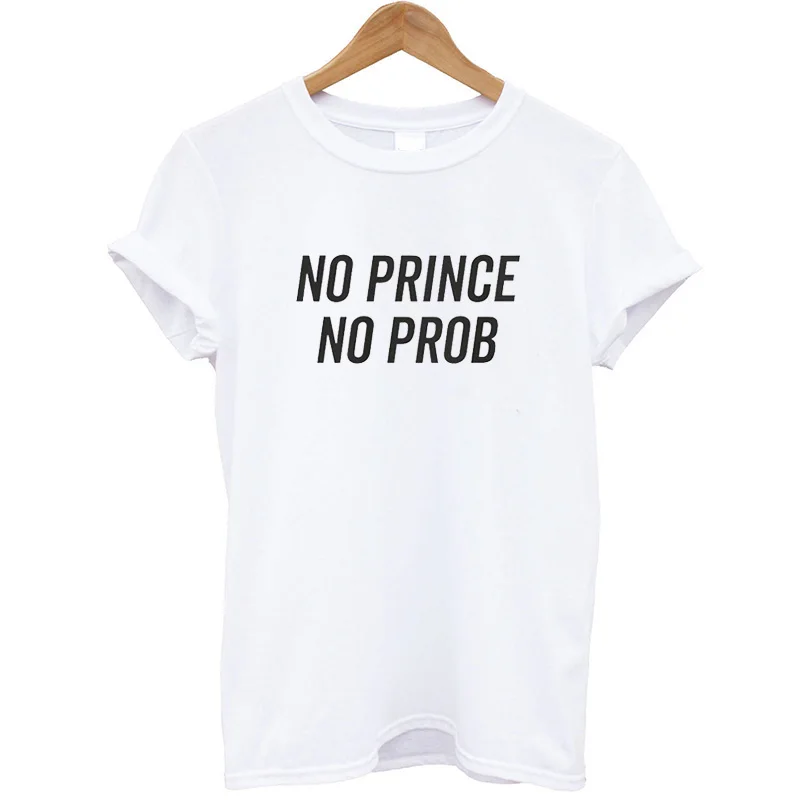 Новое поступление футболка с надписью No Prince Prob женская коротким рукавом и