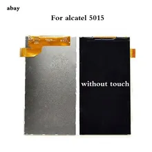 New for Alcatel 5015 LCD display without touch screen replacement mobile phone parts free shipping 5.0 Inch