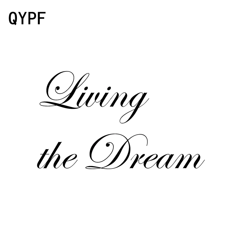 

QYPF 15,3 см * 9 см Модная ретро-Отражающая виниловая наклейка для автомобиля с надписью «Living The Dream»