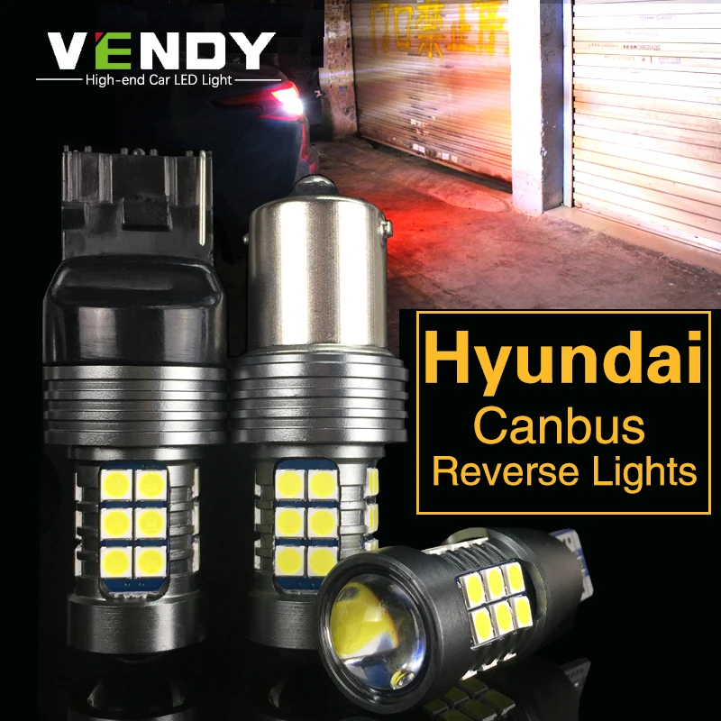 

1pcs Car LED Reverse Light Canbus Backup Lamp W16W 921 T15 For Hyundai Solaris Accent Elantra ix35 i20I30 Santa Fe Sonata Tucson