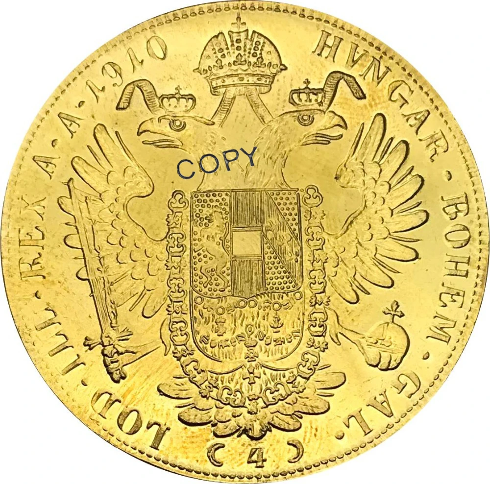1910 австрийская 4 Ducat Franz Joseph I Золотая монета латунная Коллекционная