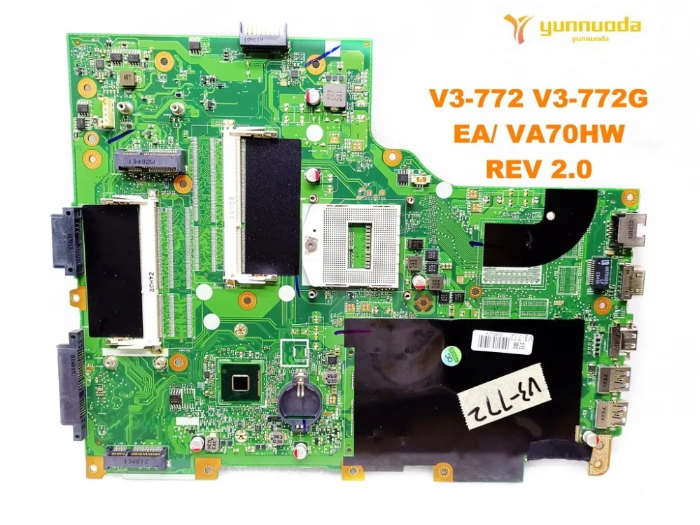 Для ACER V3-772 Материнская плата ноутбука V3-772 V3-772G EA VA70HW REV 2,0 испытанное хорошее