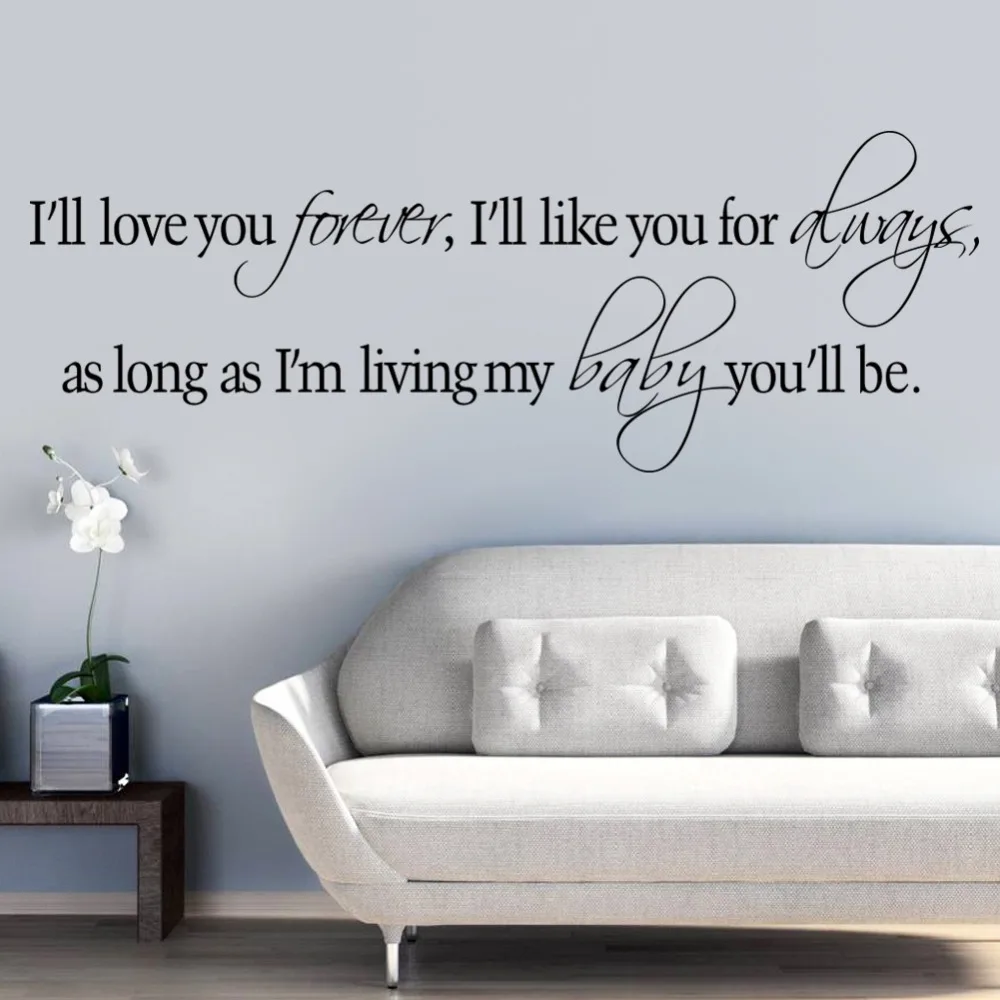 Love You Forever Like всегда так долго как я живу мой ребенок вы будете-виниловые настенные
