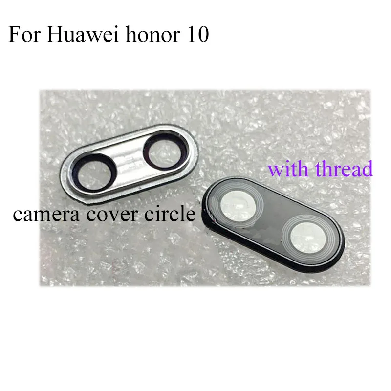 Для задней камеры Huawei honor 10 стеклянный объектив + крышка круглые корпусные части