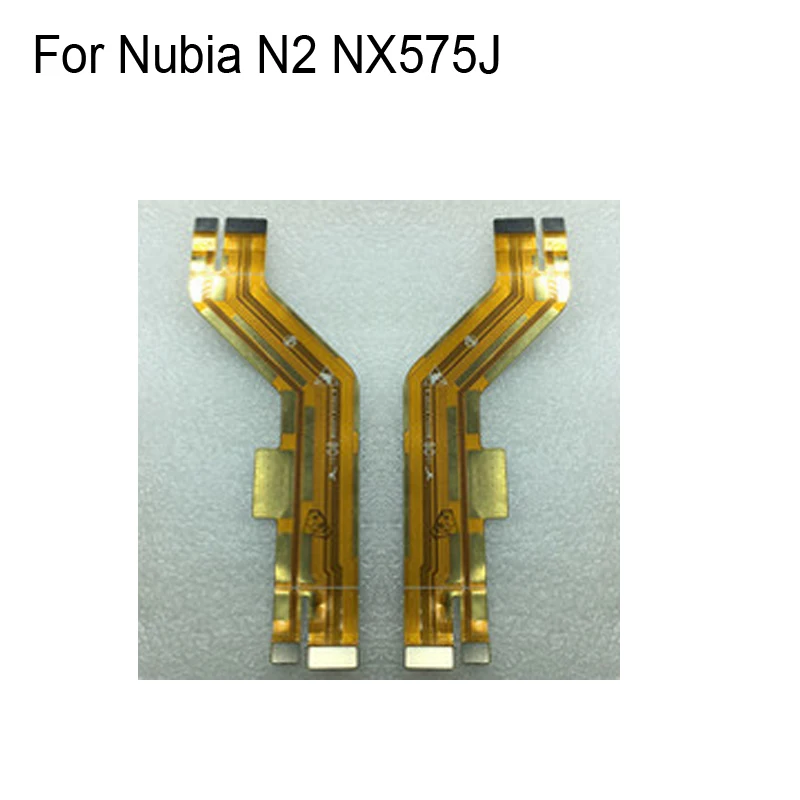 Оригинальный гибкий кабель для Nubia N2 NX575J материнская плата подключения ЖК-ленты