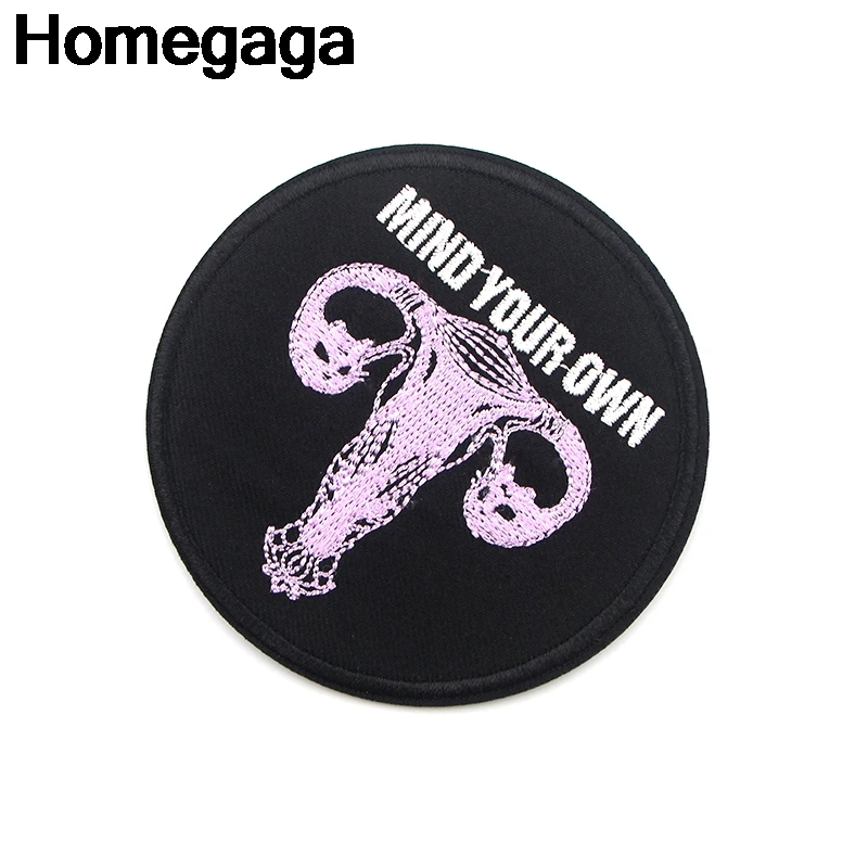Homegaga феминистка матка ум свой собственный DIY Вышивка Патчи пришить УТЮГ НА одежду Рюкзак украшения наклейки значки D2229