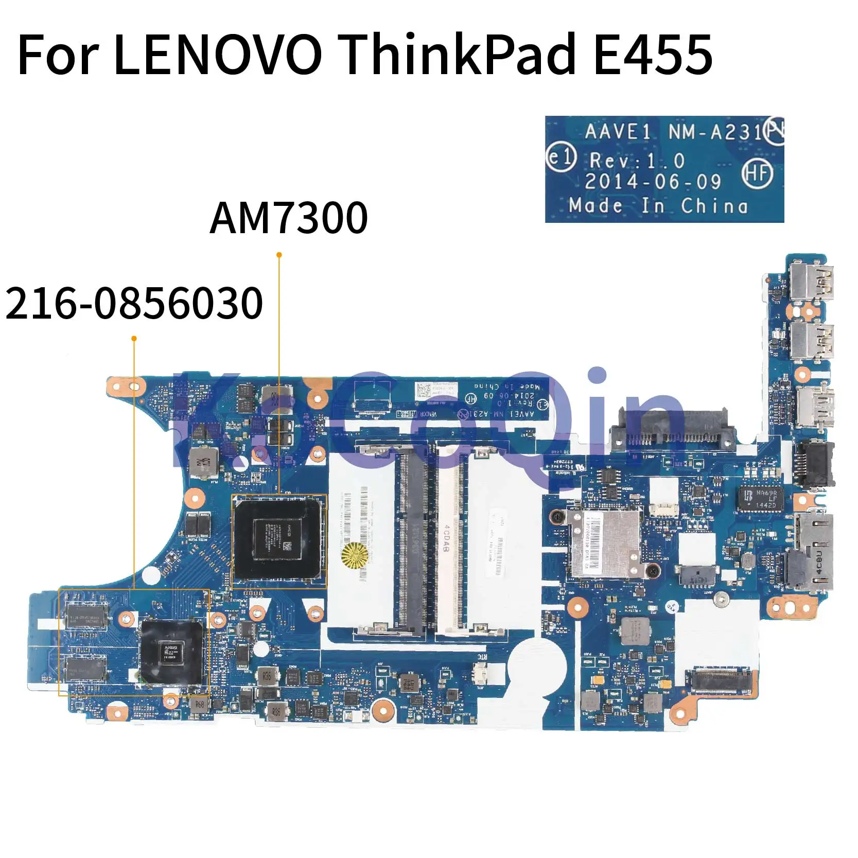 KoCoQin материнская плата для ноутбука LENOVO ThinkPad E455 AM7300 AAVE1 NM-A231 04X4989 216-0856030 512 М |