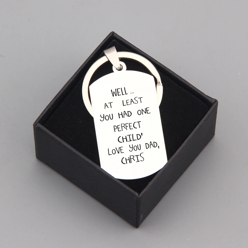 Креативный брелок на заказ с гравировкой идеальный ребенок любит тебя папа милый