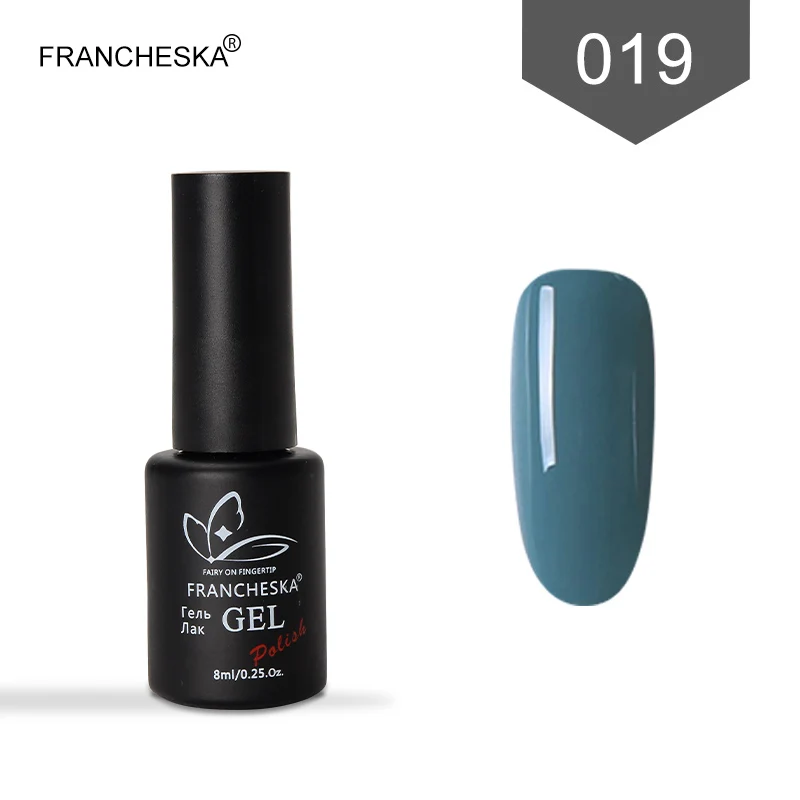 Francheska 019 8 мл Гель-лак для ногтей nagels spulletjes gellak Светодиодный УФ-лак hybrydowy долговечный замачивающий лак для ногтей unas oje lakiery hybrydowe - Цвет: Francheska 019