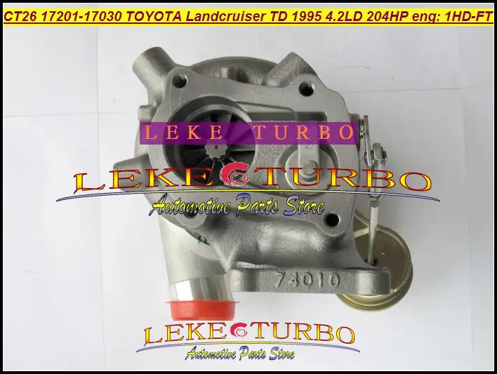 CT26 17201-17030 17201 17030 1720117030 Турбокомпрессор турбокомпрессора для TOYOTA Landcruiser Land cruiser 95 1HD