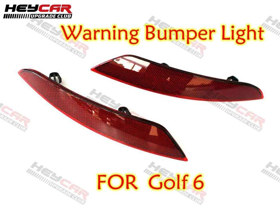 

Rear Bumper Decorative Light Rear Reflection Reflective Safety Alert Warning Bumper Light For VW Golf 6 MK6