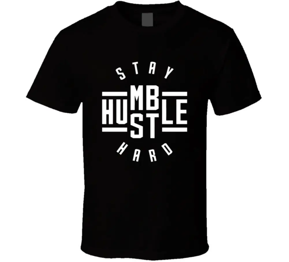 Оставаться скромным футболка Hustle жесткий Tee | Мужская одежда
